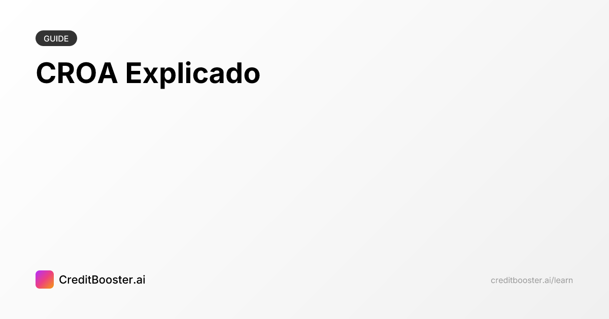 C Roa CROA Explicado | CreditBooster.ai